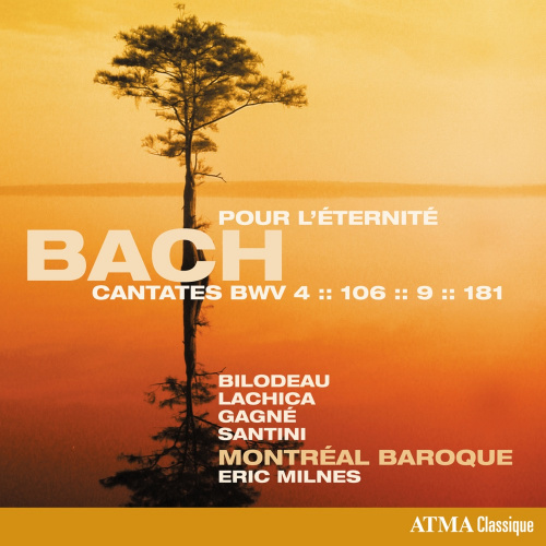 MONTREAL BAROQUE / ERIC MILNES - BACH CANTATES BWV 4 - 106 - 8 - 181MONTREAL BAROQUE - ERIC MILNES - BACH CANTATES BWV 4 - 106 - 8 - 181.jpg